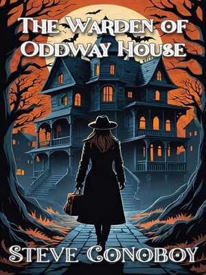 cover image of The Warden of Oddway House